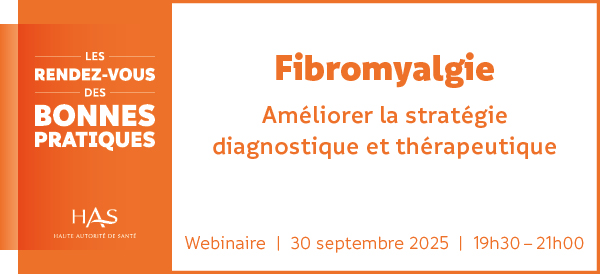 Webinaire “Fibromyalgie : améliorer la stratégie diagnostique et thérapeutique”